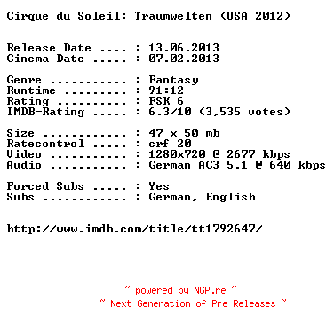 NFO for the release Cirque.du.Soleil.Traumwelten.2012.German.720p.BluRay.x264-EXQUiSiTE by EXQUiSiTE