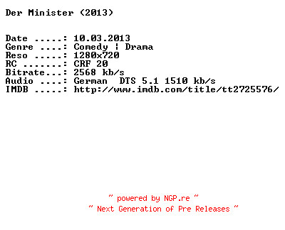 NFO for the release Der.Minister.2013.German.720p.BluRay.x264-DESPiTE by DESPiTE