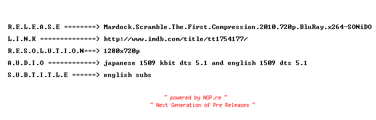 NFO for the release Mardock.Scramble.The.First.Compression.2010.720p.BluRay.x264-SONiDO by SONiDO