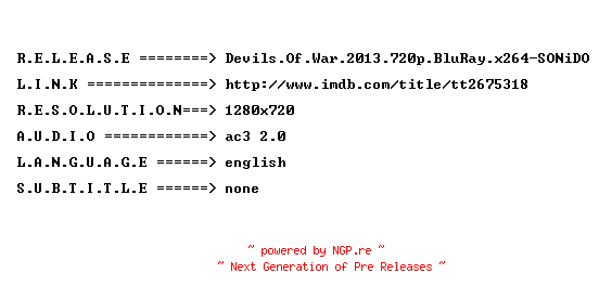 NFO for the release Devils.Of.War.2013.720p.BluRay.x264-SONiDO by SONiDO