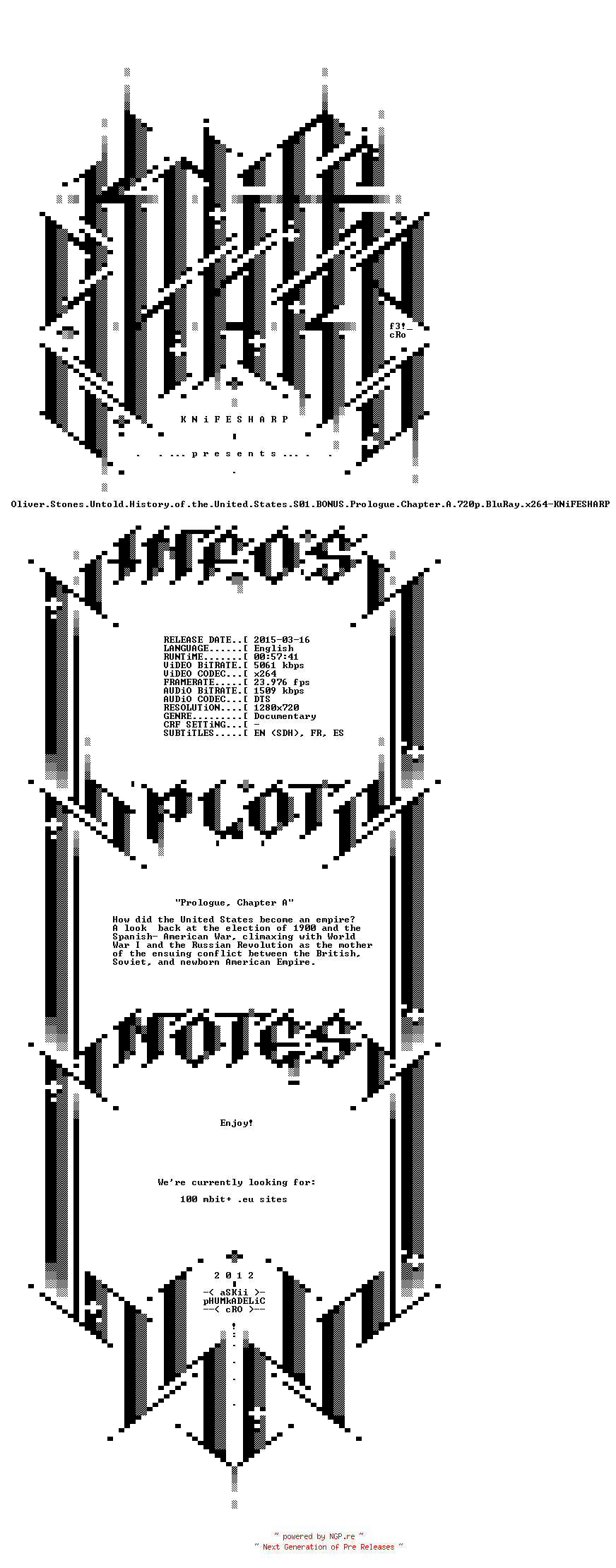NFO for the release Oliver.Stones.Untold.History.of.the.United.States.S01.BONUS.Prologue.Chapter.A.720p.BluRay.x264-KNiFESHARP by KNiFESHARP