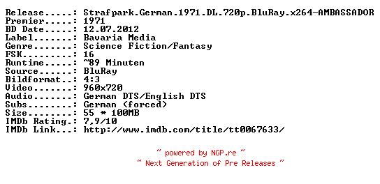 NFO for the release Strafpark.German.1971.DL.720p.BluRay.x264-AMBASSADOR by AMBASSADOR