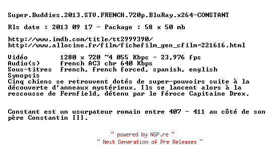 NFO for the release Super.Buddies.2013.STV.FRENCH.720p.BluRay.x264-CONSTANT by CONSTANT