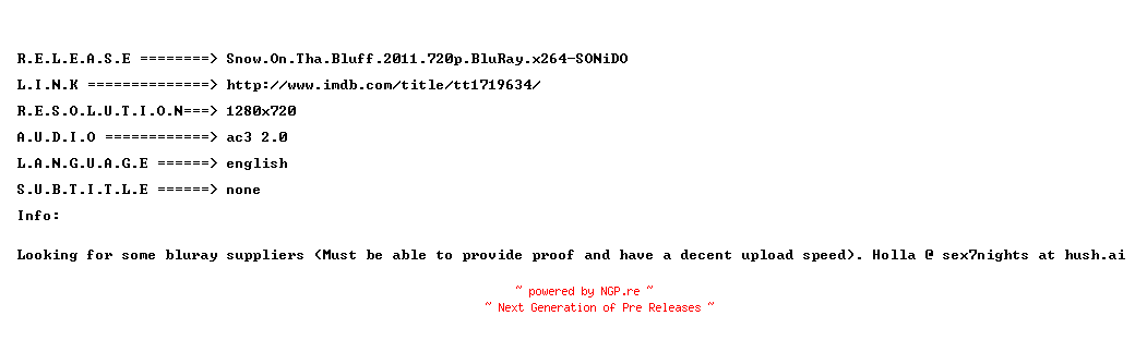 NFO for the release Snow.On.Tha.Bluff.2011.720p.BluRay.x264-SONiDO by SONiDO
