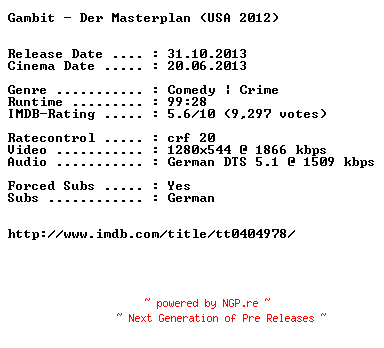 NFO for the release Gambit.Der.Masterplan.German.720p.BluRay.x264-EXQUiSiTE by EXQUiSiTE