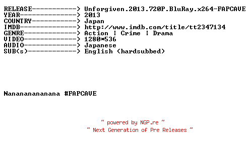 NFO for the release Unforgiven.2013.720P.BluRay.x264-FAPCAVE by FAPCAVE