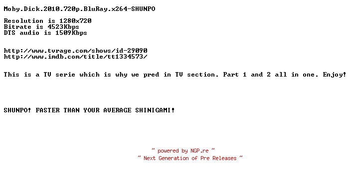 NFO for the release Moby.Dick.2010.720p.BluRay.x264-SHUNPO by SHUNPO