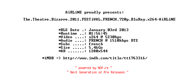 NFO for the release The.Theatre.Bizarre.2011.FESTiVAL.FRENCH.720p.BluRay.x264-AiRLiNE by AiRLiNE