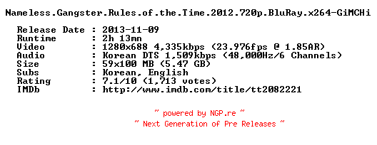 NFO for the release Nameless.Gangster.Rules.of.the.Time.2012.720p.BluRay.x264-GiMCHi by GiMCHi