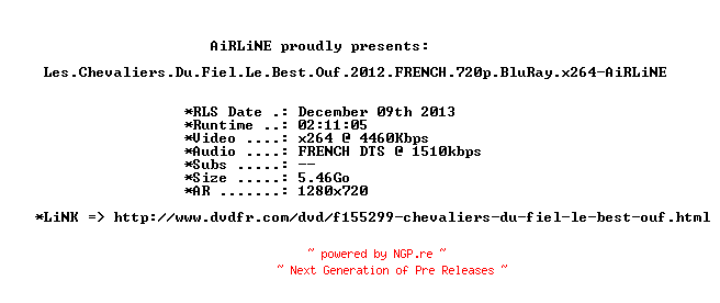 NFO for the release Les.Chevaliers.Du.Fiel.Le.Best.Ouf.2012.FRENCH.720p.BluRay.x264-AiRLiNE by AiRLiNE