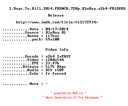 NFO for the release 3.Days.To.Kill.2014.FRENCH.720p.BluRay.x264-PRiDEHD by PRiDEHD