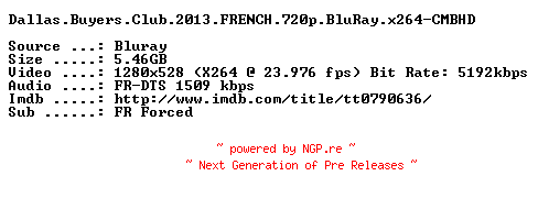 NFO for the release Dallas.Buyers.Club.2013.FRENCH.720p.BluRay.x264-CMBHD by CMBHD