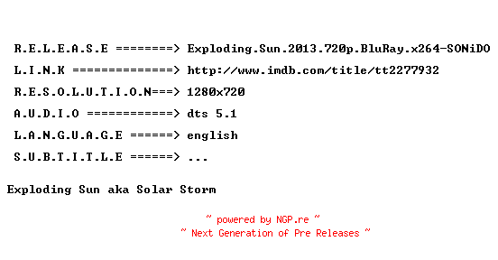 NFO for the release Exploding.Sun.2013.720p.BluRay.x264-SONiDO by SONiDO
