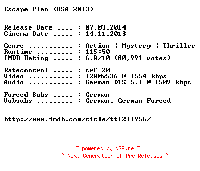 NFO for the release Escape.Plan.German.720p.BluRay.x264-EXQUiSiTE by EXQUiSiTE