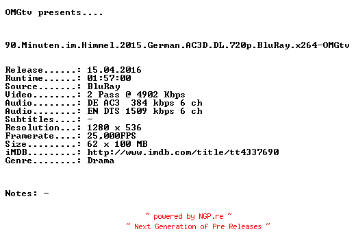 NFO for the release 90.Minuten.im.Himmel.2015.German.AC3D.DL.720p.BluRay.x264-OMGtv by OMGtv