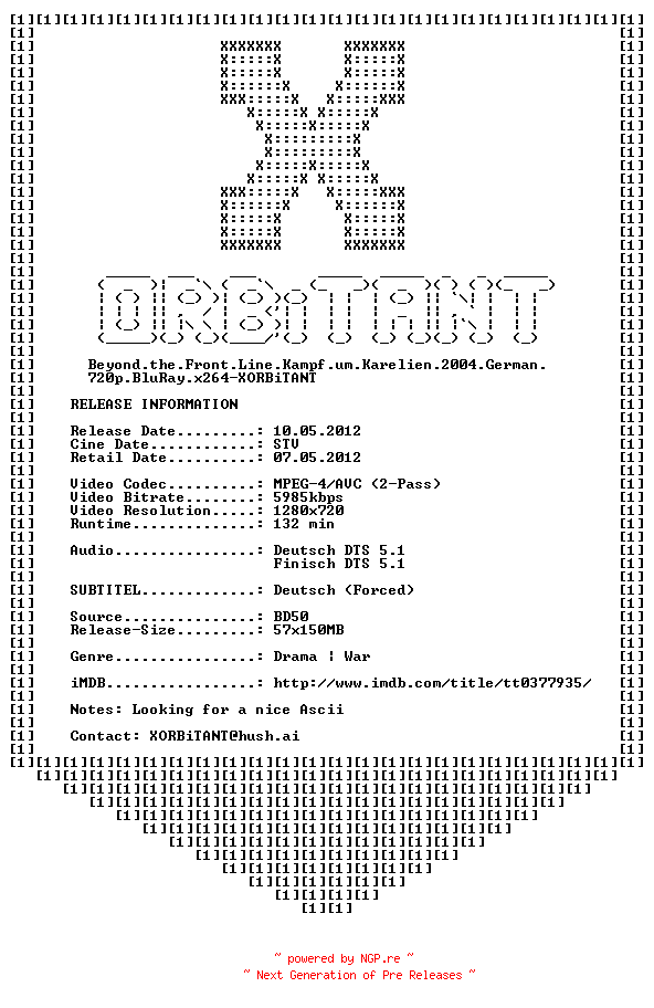 NFO for the release Beyond.the.Front.Line.Kampf.um.Karelien.2004.German.DL.720p.BluRay.x264-XORBiTANT by XORBiTANT
