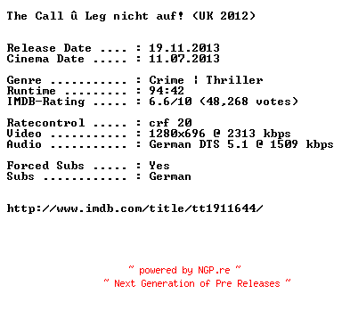 NFO for the release The.Call.Leg.nicht.auf.German.720p.BluRay.x264-EXQUiSiTE by EXQUiSiTE