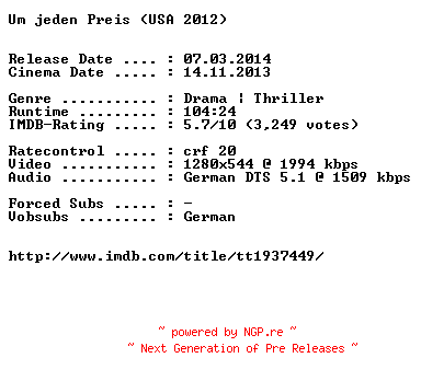 NFO for the release Um.jeden.Preis.2012.German.720p.BluRay.x264-EXQUiSiTE by EXQUiSiTE