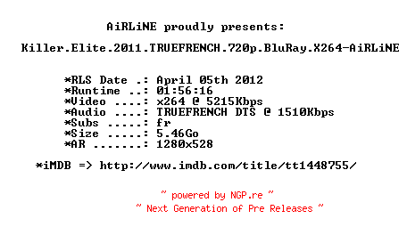 NFO for the release Killer.Elite.2011.TRUEFRENCH.720p.BluRay.X264-AiRLiNE by AiRLiNE