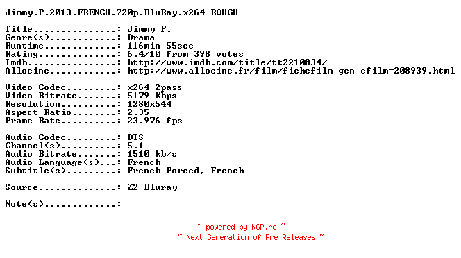 NFO for the release Jimmy.P.2013.FRENCH.720p.BluRay.x264-ROUGH by ROUGH