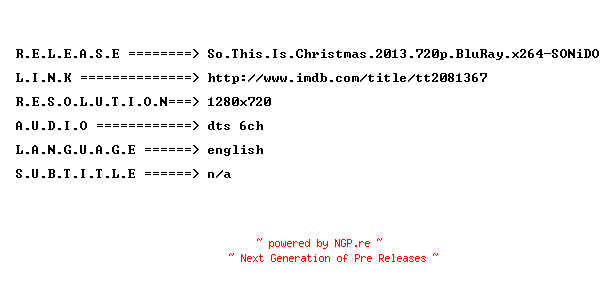 NFO for the release So.This.Is.Christmas.2013.720p.BluRay.x264-SONiDO by SONiDO