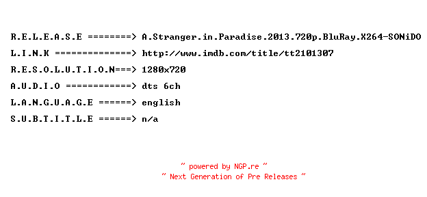 NFO for the release A.Stranger.in.Paradise.2013.720p.BluRay.X264-SONiDO by SONiDO