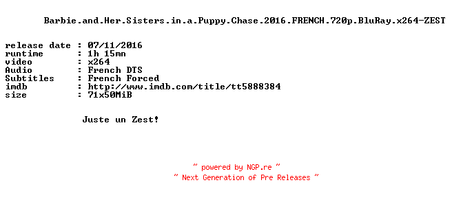 NFO for the release Barbie.and.Her.Sisters.in.a.Puppy.Chase.2016.FRENCH.720p.BluRay.x264-ZEST by ZEST