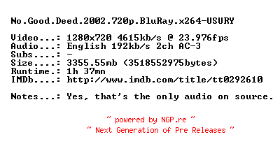 NFO for the release No.Good.Deed.2002.720p.BluRay.x264-USURY by USURY