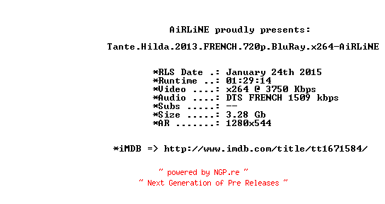 NFO for the release Tante.Hilda.2013.FRENCH.720p.BluRay.x264-AiRLiNE by AiRLiNE