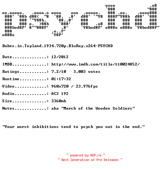 NFO for the release Babes.in.Toyland.1934.720p.BluRay.x264-PSYCHD by PSYCHD