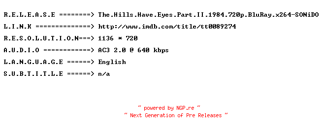 NFO for the release The.Hills.Have.Eyes.Part.II.1984.720p.BluRay.x264-SONiDO by SONiDO