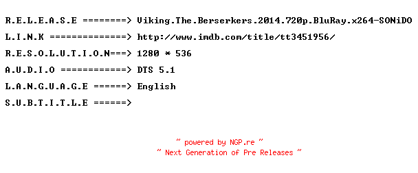 NFO for the release Viking.The.Berserkers.2014.720p.BluRay.x264-SONiDO by SONiDO