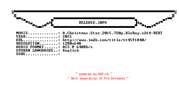 NFO for the release A.Christmas.Star.2015.720p.BluRay.x264-REKT by REKT