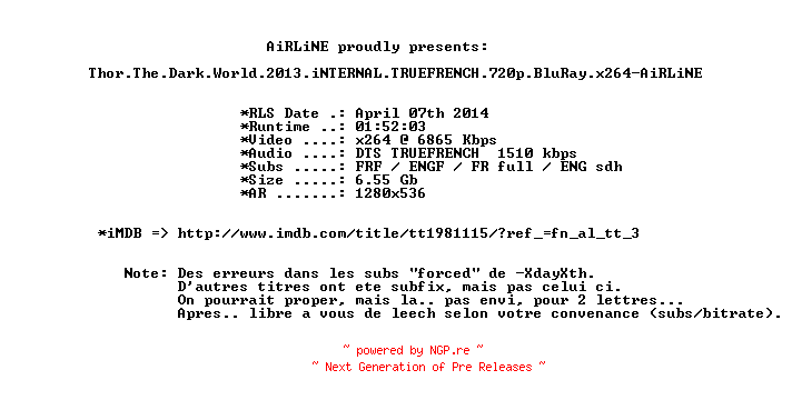 NFO for the release Thor.The.Dark.World.2013.iNTERNAL.TRUEFRENCH.720p.BluRay.x264-AiRLiNE by AiRLiNE