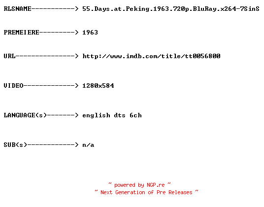 NFO for the release 55.Days.at.Peking.1963.720p.BluRay.x264-7SinS by 7SinS
