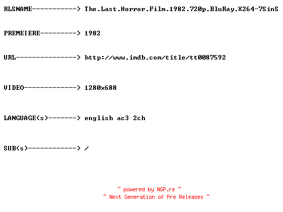 NFO for the release The.Last.Horror.Film.1982.720p.BluRay.X264-7SinS by 7SinS
