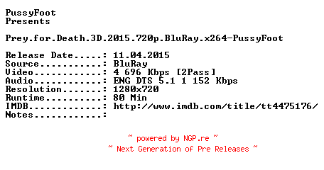 NFO for the release Prey.for.Death.3D.2015.720p.BluRay.x264-PussyFoot by PussyFoot