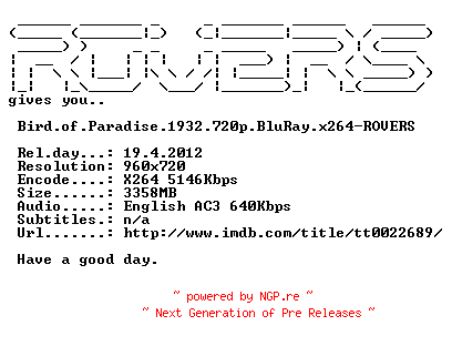 NFO for the release Bird.of.Paradise.1932.720p.BluRay.x264-ROVERS by ROVERS