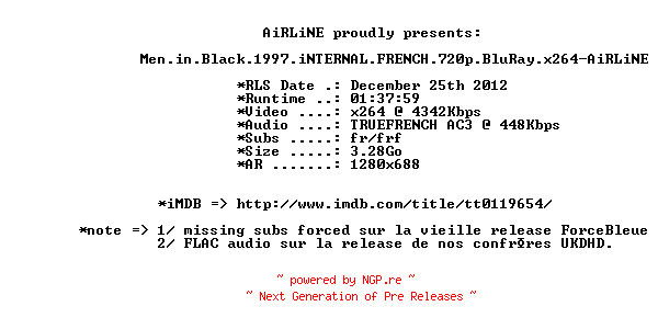 NFO for the release Men.in.Black.1997.iNTERNAL.FRENCH.720p.BluRay.x264-AiRLiNE by AiRLiNE