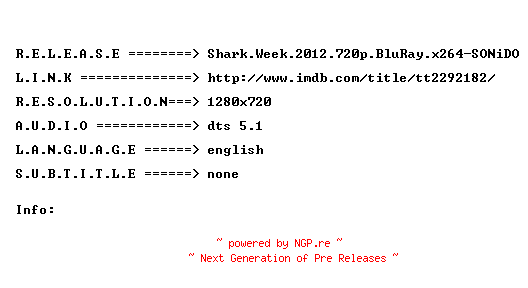 NFO for the release Shark.Week.2012.720p.BluRay.x264-SONiDO by SONiDO