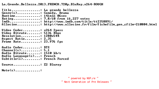 NFO for the release La.Grande.Bellezza.2013.FRENCH.720p.BluRay.x264-ROUGH by ROUGH