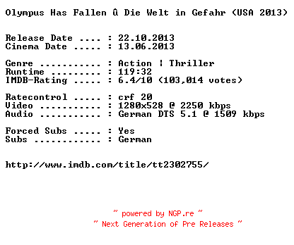 NFO for the release Olympus.Has.Fallen.Die.Welt.in.Gefahr.German.720p.BluRay.x264-EXQUiSiTE by EXQUiSiTE