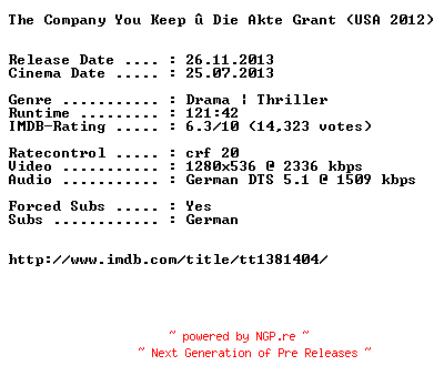 NFO for the release The.Company.You.Keep.Die.Akte.Grant.German.720p.BluRay.x264-EXQUiSiTE by EXQUiSiTE