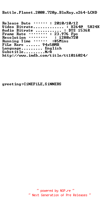 NFO for the release Battle.Planet.2008.720p.BluRay.x264-LCHD by LCHD