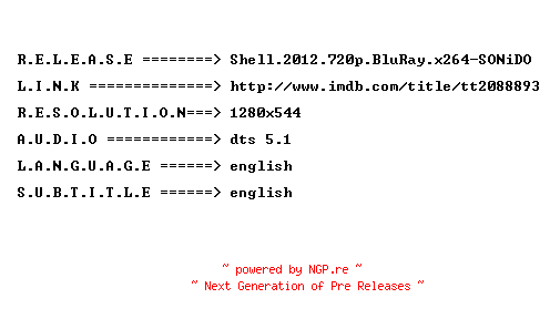 NFO for the release Shell.2012.720p.BluRay.x264-SONiDO by SONiDO