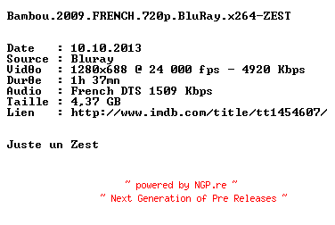 NFO for the release Bambou.2009.FRENCH.720p.BluRay.x264-ZEST by ZEST