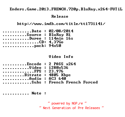 NFO for the release Enders.Game.2013.FRENCH.720p.BluRay.x264-FUTiL by FUTiL