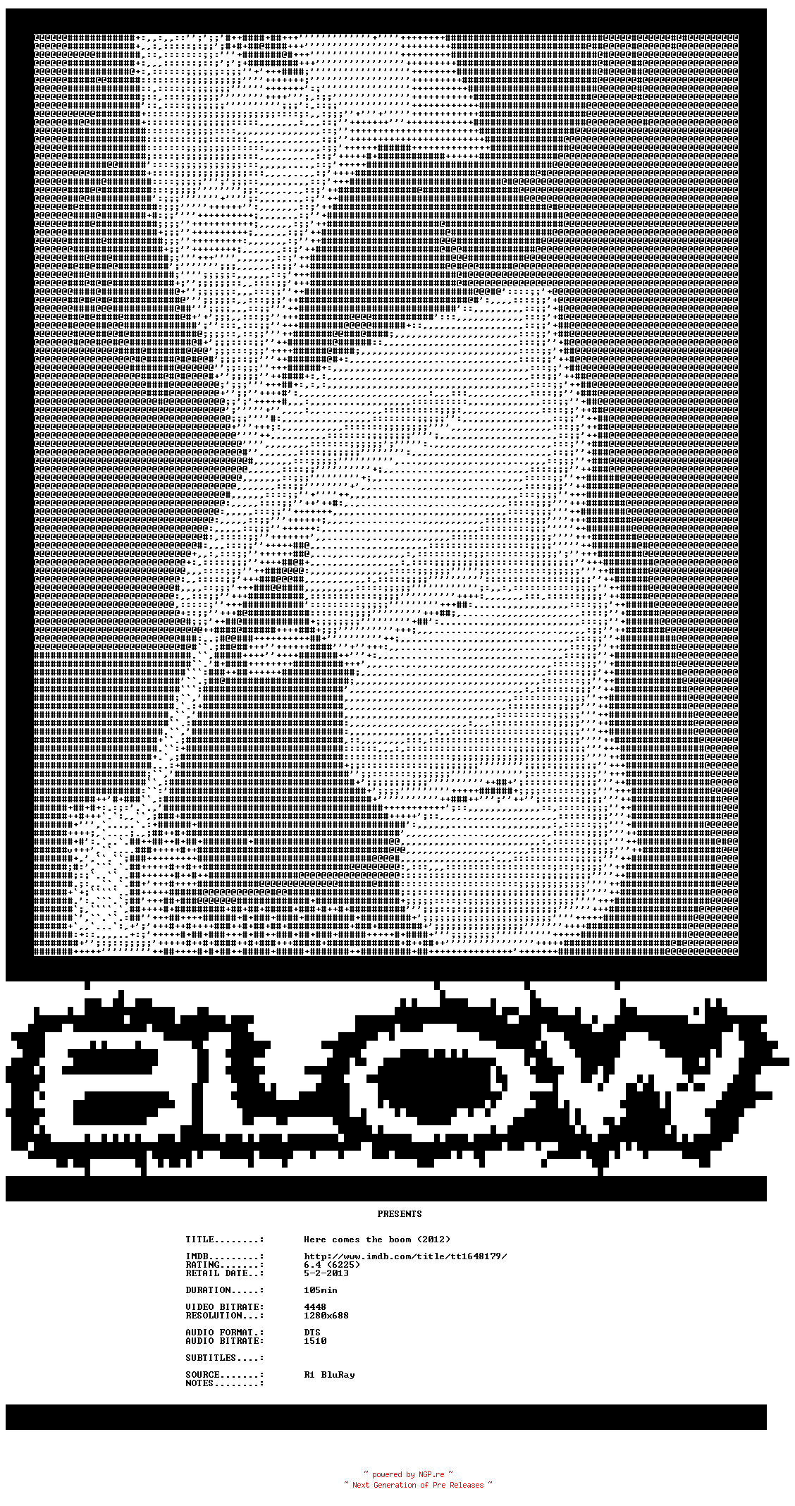 NFO for the release Here.Comes.the.Boom.2012.720p.BluRay.X264-BLOW by BLOW