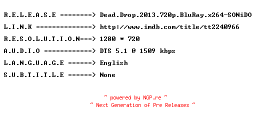 NFO for the release Dead.Drop.2013.720p.BluRay.x264-SONiDO by SONiDO