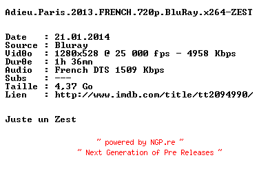 NFO for the release Adieu.Paris.2013.FRENCH.720p.BluRay.x264-ZEST by ZEST
